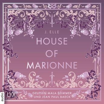[German] - House of Marionne - House of Marionne, Teil 1 (Ungekürzt)