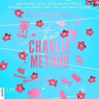 [German] - The Charlie Method - Campus Diaries, Teil 3 (Ungekürzt)