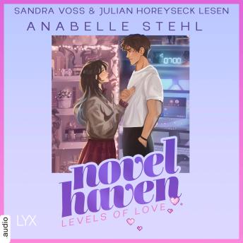 [German] - Levels of Love - Novel Haven, Teil 1 (Ungekürzt)