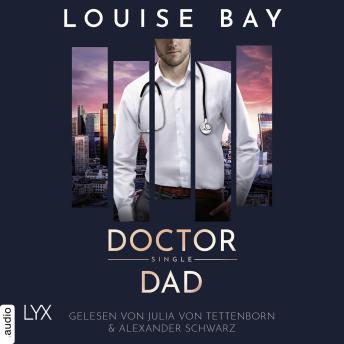 [German] - Doctor Single Dad - Doctor-Reihe, Teil 5: Ungekürzt
