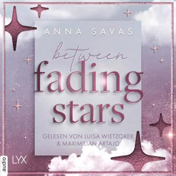 [German] - Between Fading Stars - London is Lonely, Teil 3 (Ungekürzt)