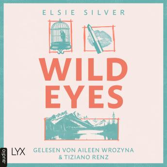 [German] - Wild Eyes - Rose Hill, Teil 2 (Ungekürzt)