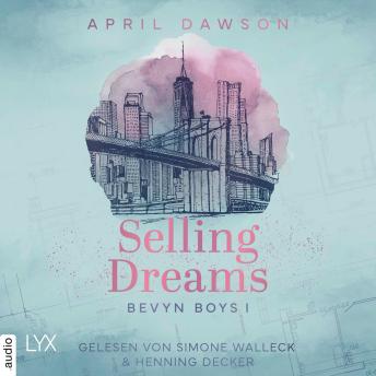 [German] - Selling Dreams - Bevyn Boys, Teil 1 (Ungekürzt)