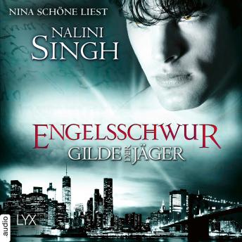 [German] - Engelsschwur - Gilde der Jäger, Teil 17 (Ungekürzt)