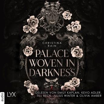 [German] - Palace Woven in Darkness - Blood and Magic, Teil 2 (Ungekürzt)  German Edition