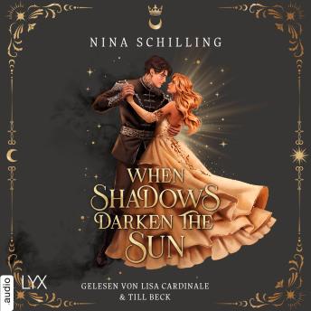 [German] - When Shadows Darken the Sun - The Day and Night Duet, Teil 1 (Ungekürzt)