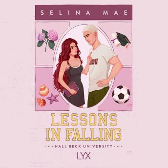 Lessons in Falling - Hall Beck University, Book 3 (Unabridged