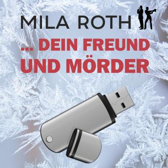 [German] - ... dein Freund und Mörder: Fall 7 für Markus Neumann und Janna Berg