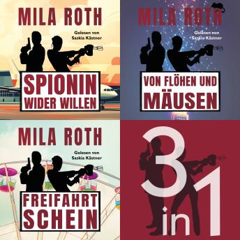 [German] - Spionin wider Willen | Bundle | Bände 1-3: Agententhriller mit Action, Spannung, Humor und einem Schuss Romance