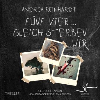 [German] - Fünf, vier ... gleich sterben wir: Thriller