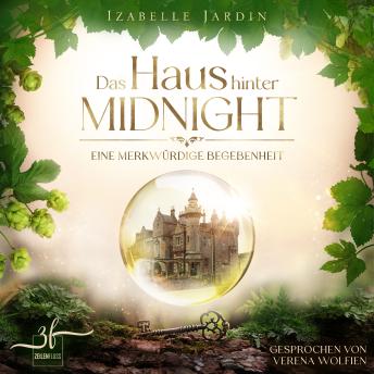 [German] - Das Haus hinter Midnight - Eine merkwürdige Begebenheit: Mystery Novel