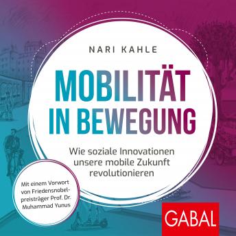 [German] - Mobilität in Bewegung: Wie soziale Innovationen unsere mobile Zukunft revolutionieren