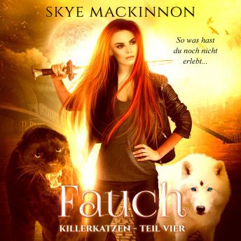 [German] - Killerkatzen - Teil 4: Fauch