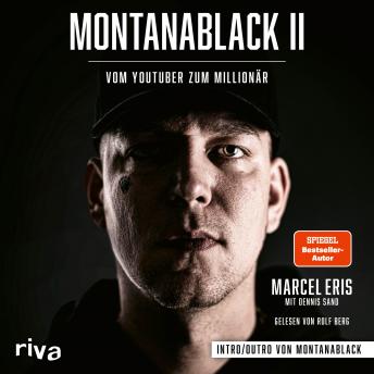 [German] - MontanaBlack II: Vom YouTuber zum Millionär