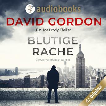 [German] - Blutige Rache - Joe Brody-Reihe, Band 1 (Ungekürzt)