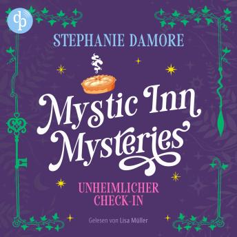 [German] - Unheimlicher Check-in | Ein Cosy Crime Fantasy Hörbuch - Mystic Inn Mysteries, Band 2 (Ungekürzt)
