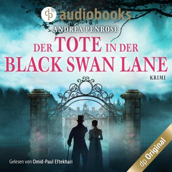 [German] - Der Tote in der Black Swan Lane - Ein Fall für Wrexford and Sloane, Band 1 (Ungekürzt)