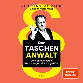 [German] - Der Taschenanwalt: Die spannendsten Rechtsfragen einfach geklärt