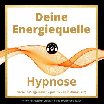 [German] - Deine Energiequelle: Hypnose