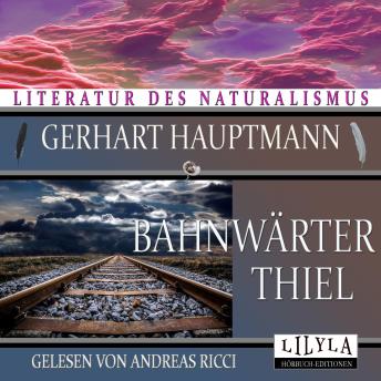 [German] - Bahnwärter Thiel