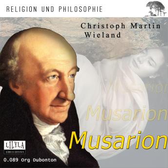 [German] - Musarion oder die Philosophie der Grazien: Oder die Philosophie der Grazien
