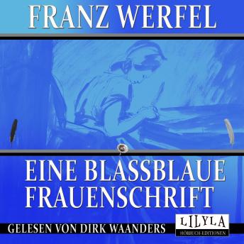 [German] - Eine blassblaue Frauenschrift