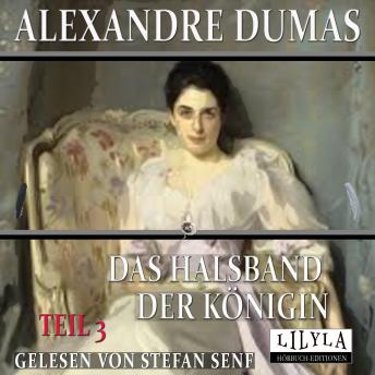 [German] - Das Halsband der Königin - Teil 3: Die Doppelgängerin