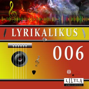[German] - Lyrikalikus 006