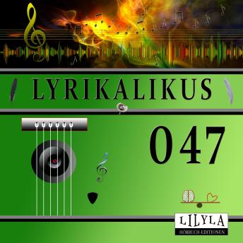 [German] - Lyrikalikus 047