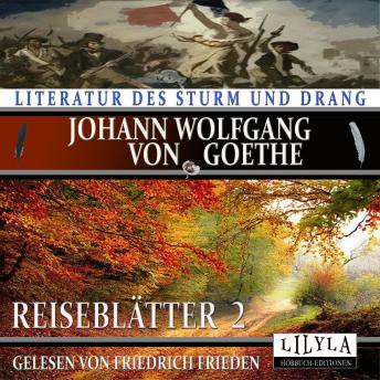[German] - Reiseblätter 2: Heidelberg, Heilbronn, Lauffen, Bietigheim, Ludwigsburg, Stuttgart.