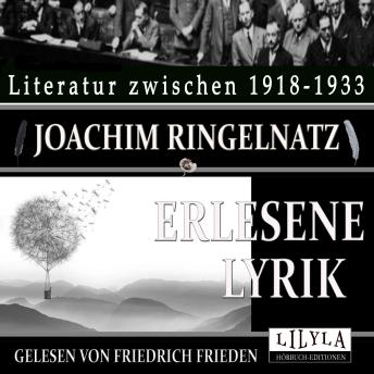 [German] - Erlesene Lyrik: Die Schnupftabaksdose, Kinder-Verwirr-Buch, Kuttel Daddeldu, Turngedichte.