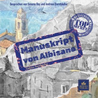 [German] - Manuskript von Albisano: Der historische Thriller über die Macht der Worte und Worte der Macht.