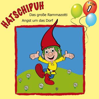 [German] - Hatschipuh - Das große Rammazotti & Angst um das Dorf