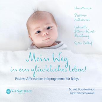 [German] - Mein Weg in ein glückliches Leben!