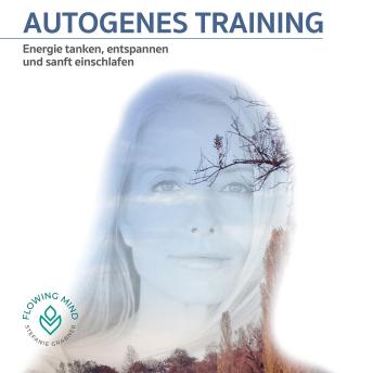 [German] - Autogenes Training: Energie tanken, entspannen und sanft einschlafen