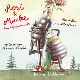 [German] - Rosi & Mücke - Eine Käferfreundschaft: Die ersten Abenteuer