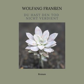[German] - Du hast den Tod nicht verdient: Thriller
