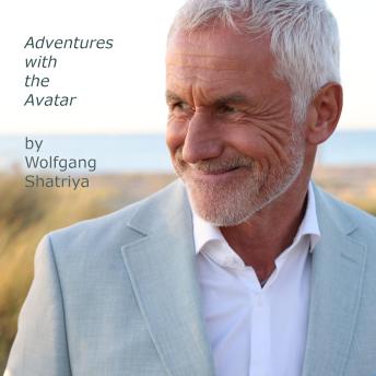 Adventures with the Avatar