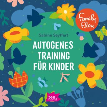 [German] - FamilyFlow. Autogenes Training für Kinder