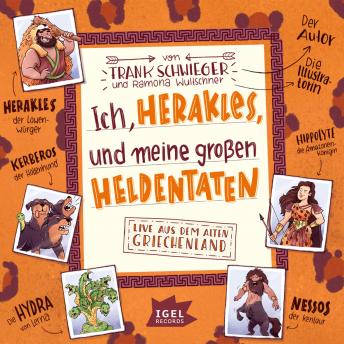 [German] - Ich, Herakles, und meine großen Heldentaten: Live aus dem alten Griechenland