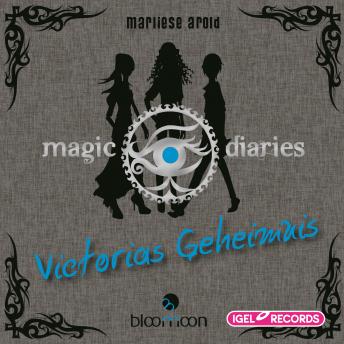 [German] - Magic Diaries 2. Victorias Geheimnis