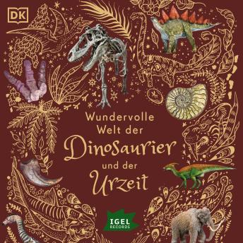 [German] - Wundervolle Welt der Dinosaurier und der Urzeit