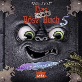 [German] - Das kleine Böse Buch 5. Unheimlich magisch!