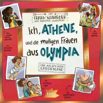 [German] - Ich, Athene und die mutigen Frauen aus Olympia: Live aus dem alten Griechenland