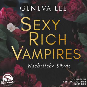 [German] - Nächtliche Sünde - Sexy Rich Vampires, Band 3 (Ungekürzt)