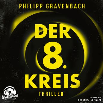 [German] - Der achte Kreis - Ishikli-Caner-Serie, Band 1 (Ungekürzt)