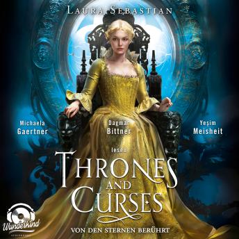 [German] - Von den Sternen berührt - Thrones and Curses, Band 1 (Ungekürzt)