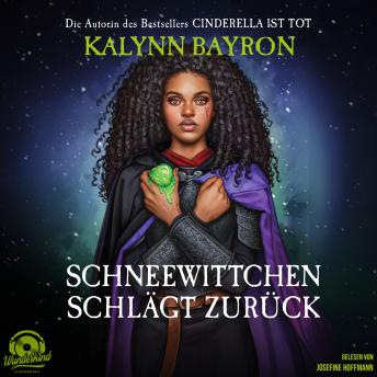[German] - Schneewittchen schlägt zurück (Ungekürzt)