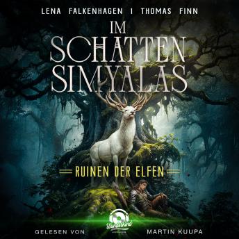 [German] - Ruinen der Elfen - Im Schatten Simyalas, Band 1 (Ungekürzt)