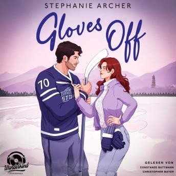 [German] - Gloves Off - Die Vancouver-Storm-Reihe, Band 4 (Ungekürzt) German Edition
